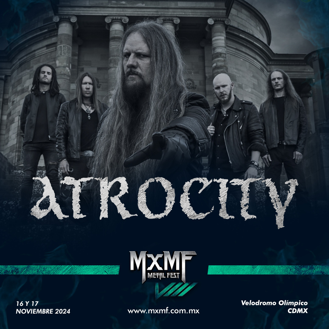 Atrocity se suma al poderoso cartel del MxMF Metal Fest 2024 – Blanca ...